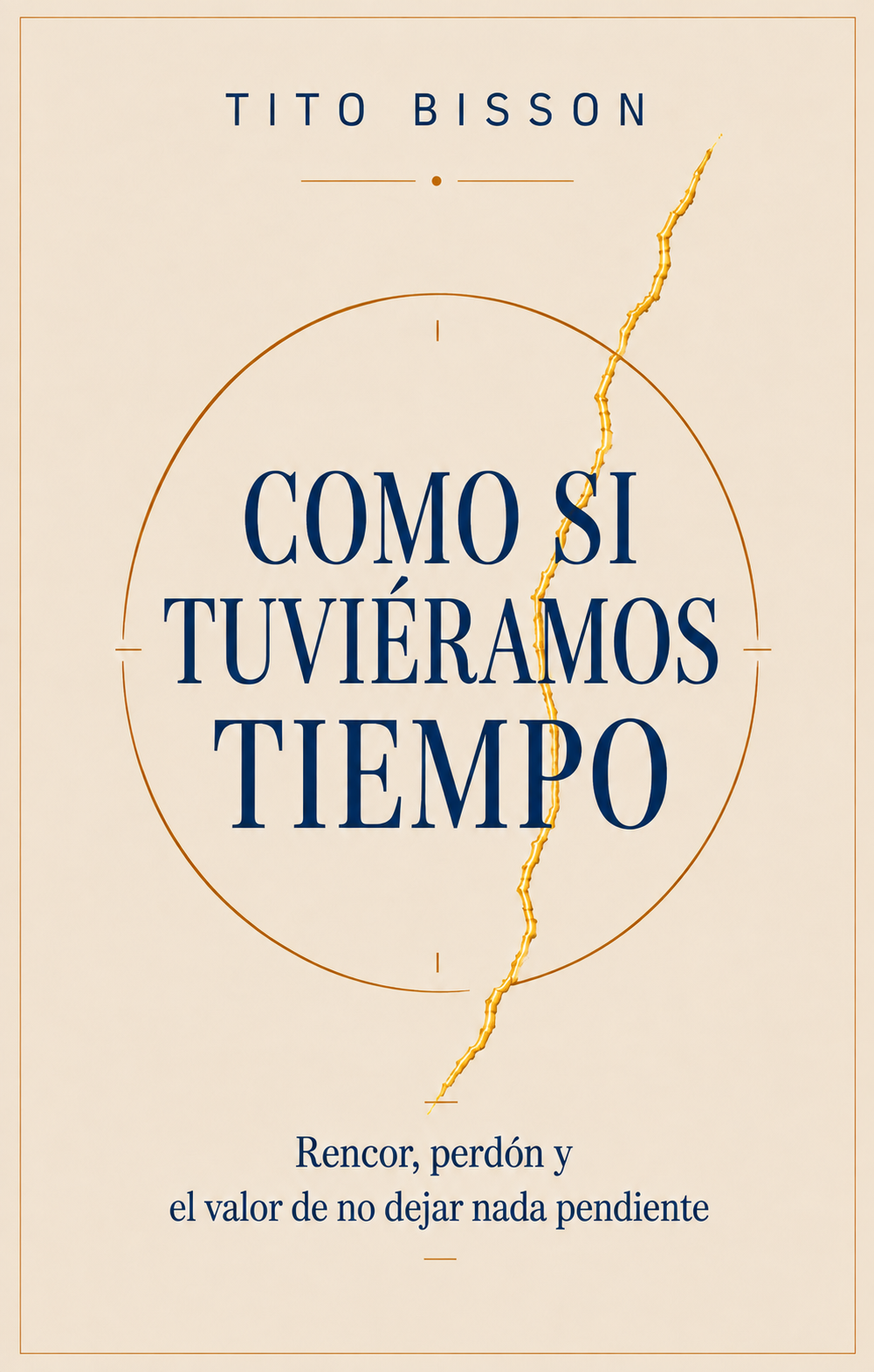 Portada del libro Como si tuviéramos tiempo de Tito Bisson